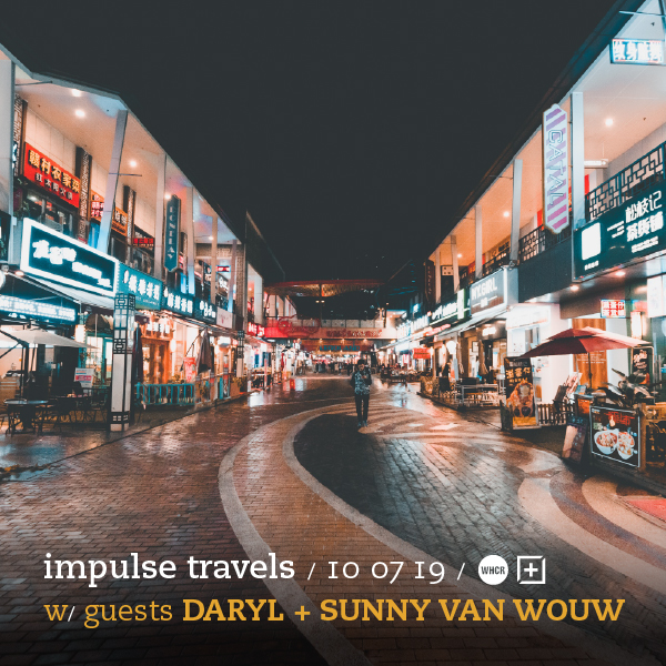 impulse travels radio show w/ dj lil tiger + empanadamn